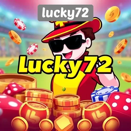Lucky72 sebagai Pilihan Utama Pecinta Game Online