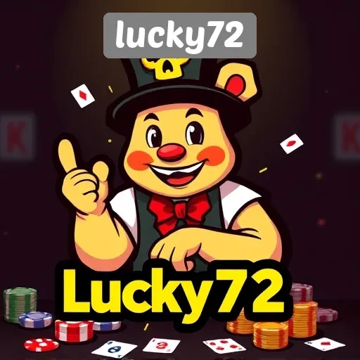 Keamanan dan Kenyamanan Bermain di Lucky72